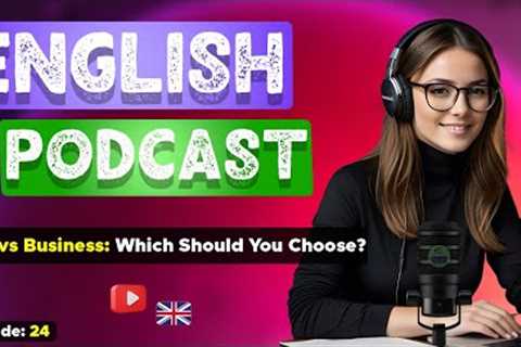 Learn English With Podcast Conversation Episode 24 | English Podcast For Beginners #englishpodcast