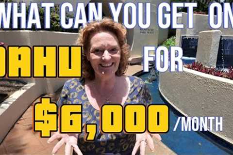 What can $6000 a month get you on O'ahu? | Moving to Oahu | Living on Paradise