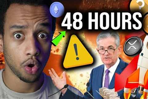 CRYPTO HOLDERS: THIS IS HAPPENING IN 48 HOURS?! [important!]