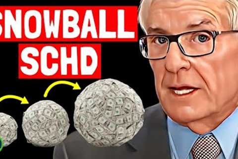 Charles Schwab: Snowball SCHD to Live Off Dividends