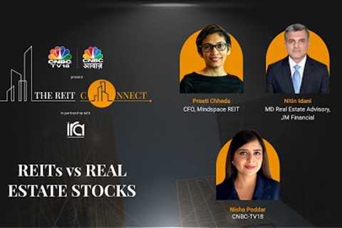 REITs vs Real Estate Stocks