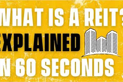 REITs Explained in 60 Seconds. | REIT Dividend Investing For Beginners  #Shorts