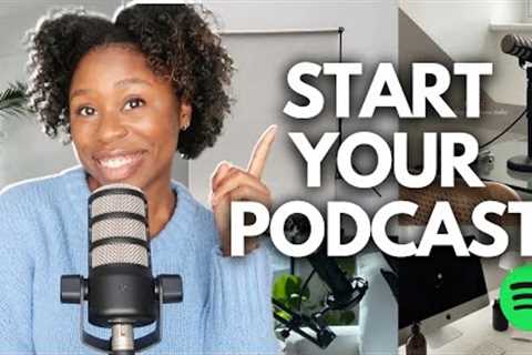 How to Start a Podcast in 2024 | Your Full Beginner's Guide