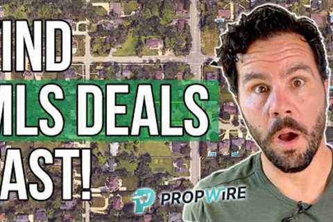 Instantly Find Distressed On-Market Properties for FREE! [Propwire Tutorial]