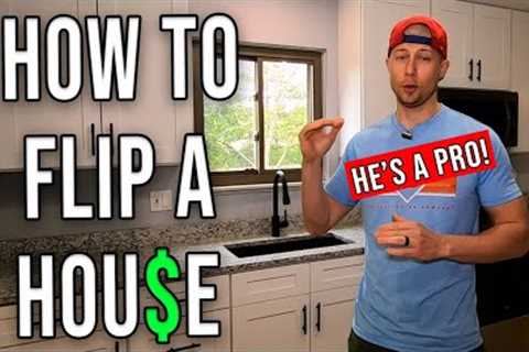 How To Flip A House For Beginners (Start to Finish)