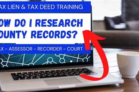 HOW TO RESEARCH TAX DEED PROPERTY RECORDS! TAXES, ASSESSOR &amp; COURT DOCS