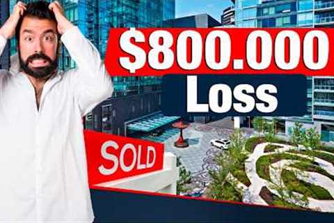 $800K Loss: Toronto's Real Estate Market Upset