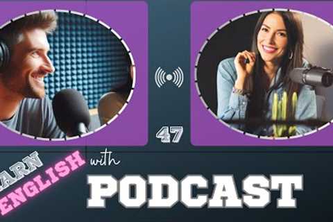 Learn English with podcast 47 for beginners to intermediates |THE COMMON WORDS | English podcast