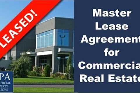 Master Lease Agreement for Commercial Real Estate