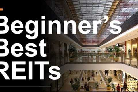 REIT Investing | The Best REITs