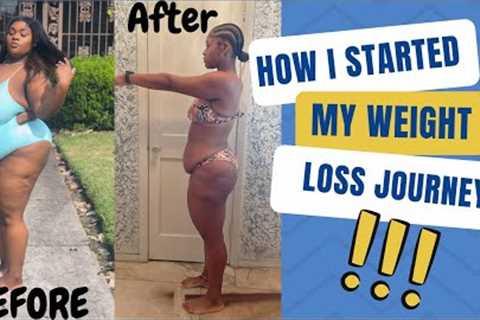 3 TIPS ON HOW TO START YOUR WEIGHT LOSS JOURNEY| Down 100+ ALL NATURAL