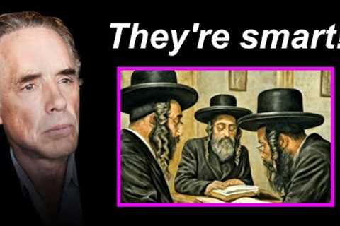 Jordan Peterson Explains Why Jews Are So Powerful