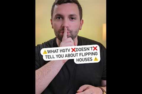 What HGTV DOESN'T Tell You About FLIPPING HOUSES!!