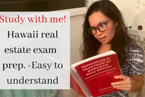 Hawaii Real Estate exam prep study guide - Part one - Important info that you need to know!