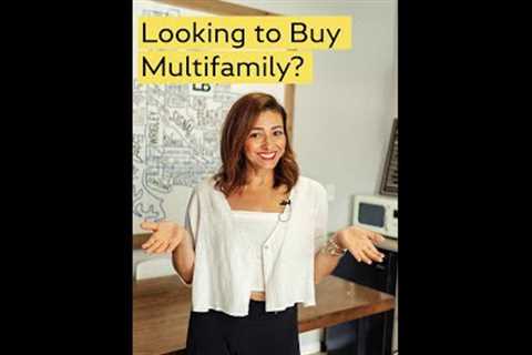 Looking To Buy a Multifamily Property? Here Is What You Need to Know!