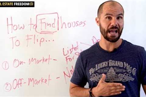 How To Find Houses to Flip