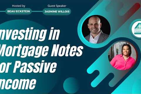 Investing in Mortgage Notes to Build Passive Income