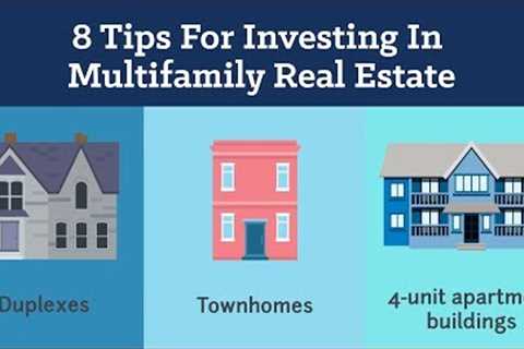 Investing in Multifamily Properties: A Step by Step Guide