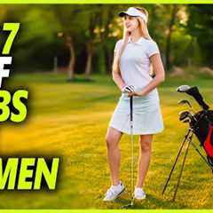 Best Golf Clubs For Women 2024 - Top 7 Best Women's Golf Clubs For Beginners
