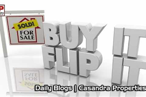 A Beginner's Guide To Flipping Houses | Real Estate