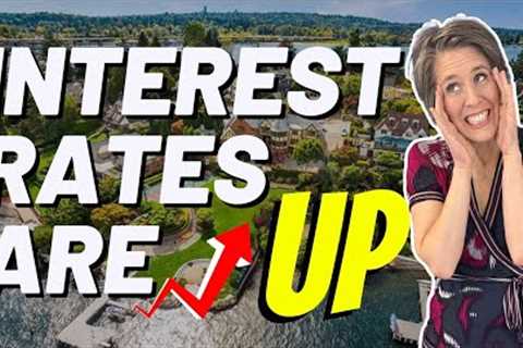 How Interest Rate Hikes Are Shaping Seattle's Real Estate Market