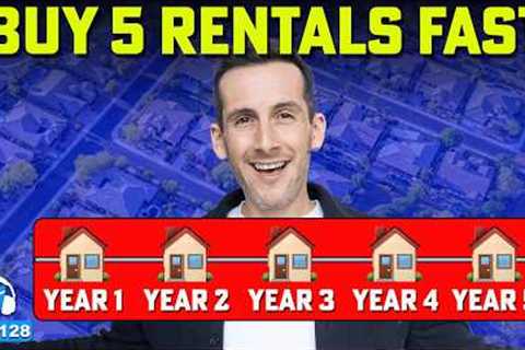 How to Buy 5 Rental Properties in Just 5 Years