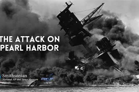 The Attack on Pearl Harbor