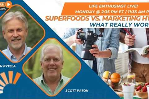 Superfoods vs. Marketing Hype: What Really Works?