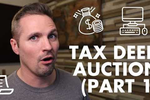 Tax Deed Auction Part 1: When, Where and How to Find Deals at a Tax Deed Sale