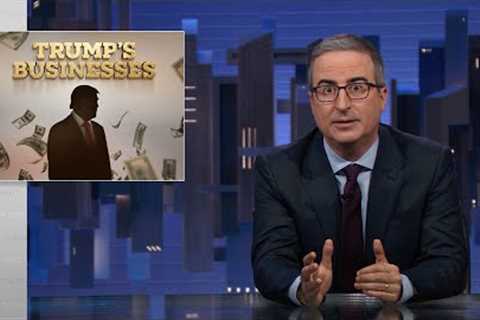 Trump’s Businesses: Last Week Tonight with John Oliver (HBO)