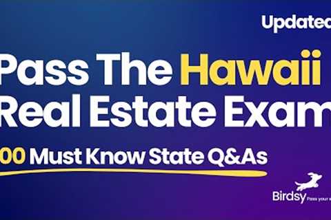 🎯 Ace Your Hawaii Real Estate Exam: 100 Must Know Q&amp;As! 🎯