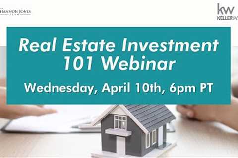 Real Estate Investment 101 Webinar