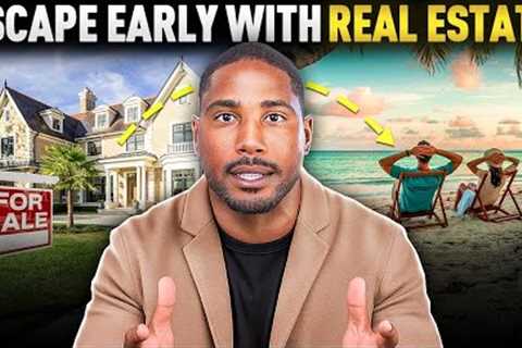 How to RETIRE EARLY with Real Estate Investing!