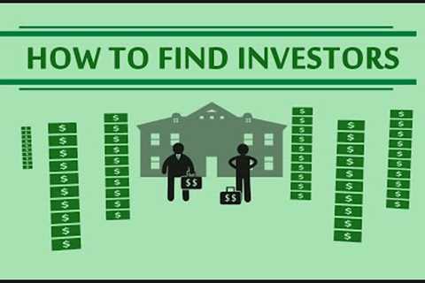 HOW TO FIND INVESTORS - Funding your real estate deals