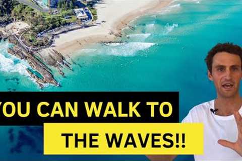 Surf Destinations You Can WALK to The Waves...