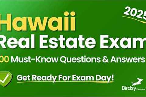 ✅ Crush Your Hawaii Real Estate Exam with This 100-Question Review!