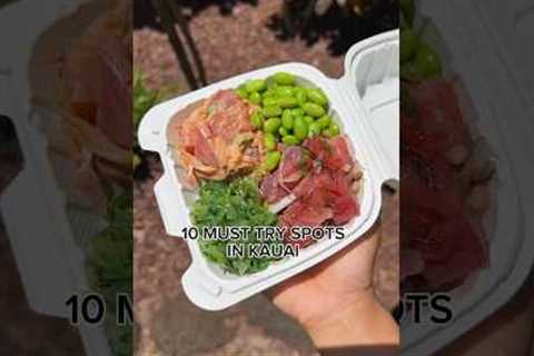 10 MUST TRY FOOD SPOTS IN KAUAI, HAWAII! #kauaifood