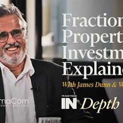 INDepth with Warren Gibson from DomaCom - 'Fractional Property Investment Explained'