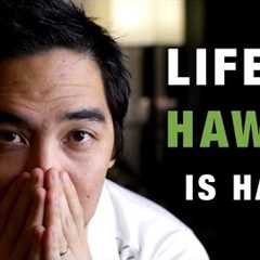 Paradise? The Realities of Life in Hawaii (Real Talk)