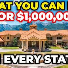 What a $1 Million House Looks Like in Every U S State