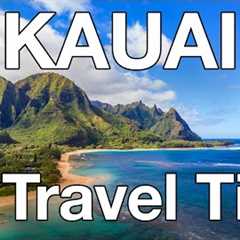 Hawaii Travel Guide - 13 Tips for a FANTASTIC Trip to Kauai