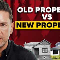 Old Property vs New Property (Facts and Figures Revealed)