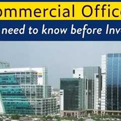 Commercial Office Investment : All You Need to Know