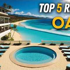 What are the BEST RESORTS in Oahu, Hawaii ? (Top 5 Oahu Resorts 2025)