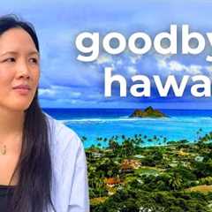 Why I'm Leaving Hawaii After 4 Years