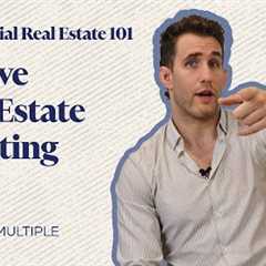 Passive Real Estate Investing Explained