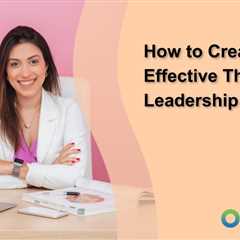 How to Create Effective Thought Leadership Content [Examples Included]