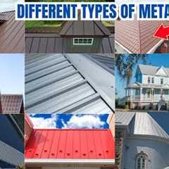 Different types of metal roofing