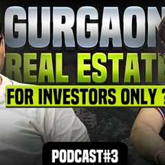 Gurgaon Real Estate: Investment Insights & Opportunities