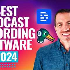 Best Podcast Recording Software in 2024 (For High Quality Podcasts!)